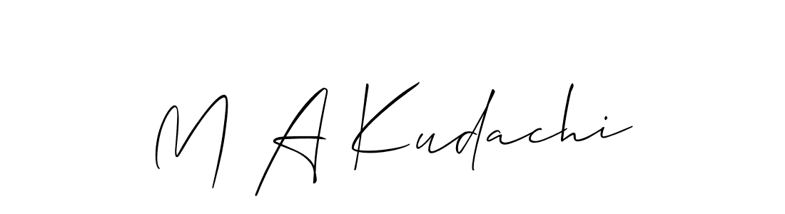 Make a short M A Kudachi signature style. Manage your documents anywhere anytime using Allison_Script. Create and add eSignatures, submit forms, share and send files easily. M A Kudachi signature style 2 images and pictures png