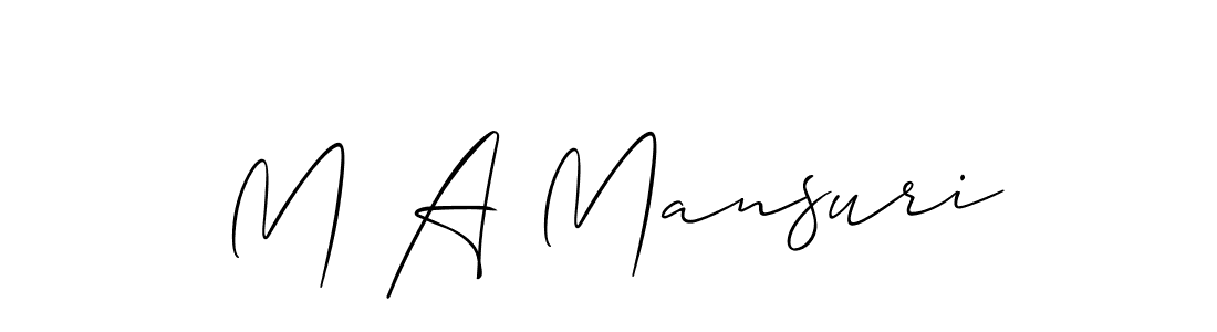 Design your own signature with our free online signature maker. With this signature software, you can create a handwritten (Allison_Script) signature for name M A Mansuri. M A Mansuri signature style 2 images and pictures png