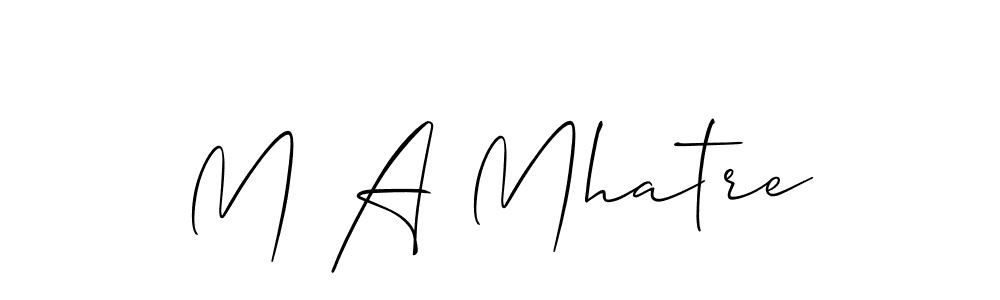 Also You can easily find your signature by using the search form. We will create M A Mhatre name handwritten signature images for you free of cost using Allison_Script sign style. M A Mhatre signature style 2 images and pictures png