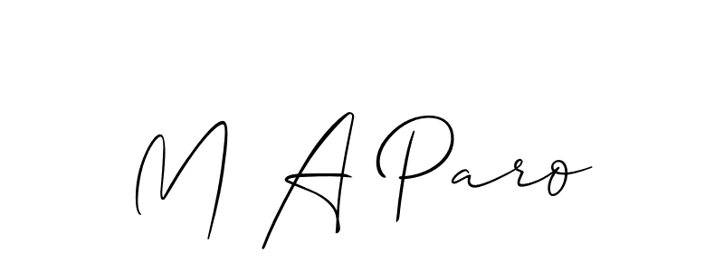 M A Paro stylish signature style. Best Handwritten Sign (Allison_Script) for my name. Handwritten Signature Collection Ideas for my name M A Paro. M A Paro signature style 2 images and pictures png