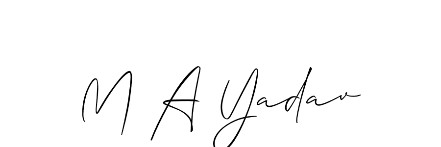 You should practise on your own different ways (Allison_Script) to write your name (M A Yadav) in signature. don't let someone else do it for you. M A Yadav signature style 2 images and pictures png