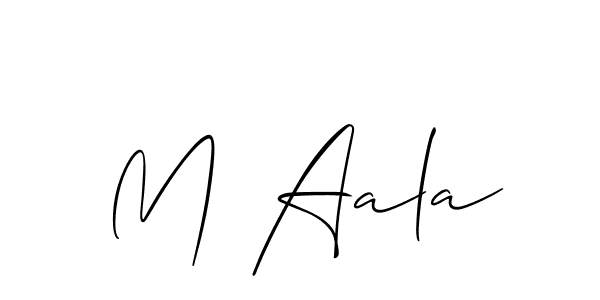 Also we have M Aala name is the best signature style. Create professional handwritten signature collection using Allison_Script autograph style. M Aala signature style 2 images and pictures png