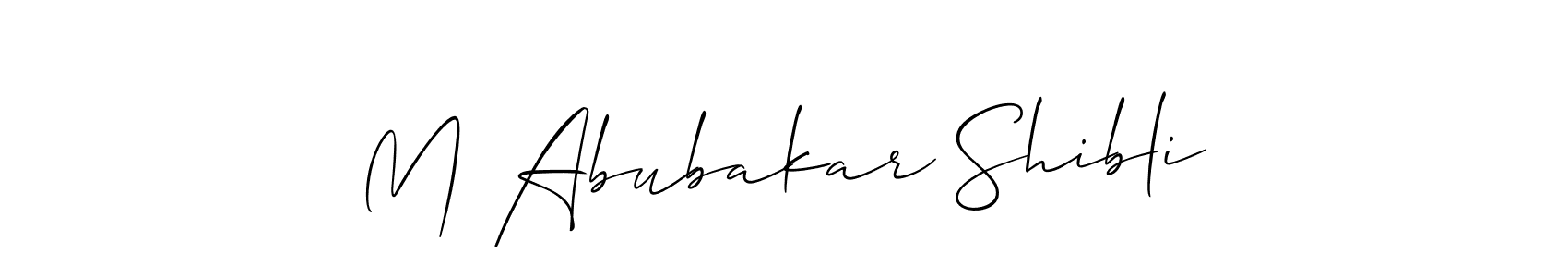 It looks lik you need a new signature style for name M Abubakar Shibli. Design unique handwritten (Allison_Script) signature with our free signature maker in just a few clicks. M Abubakar Shibli signature style 2 images and pictures png