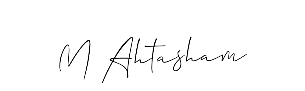 Also You can easily find your signature by using the search form. We will create M Ahtasham name handwritten signature images for you free of cost using Allison_Script sign style. M Ahtasham signature style 2 images and pictures png