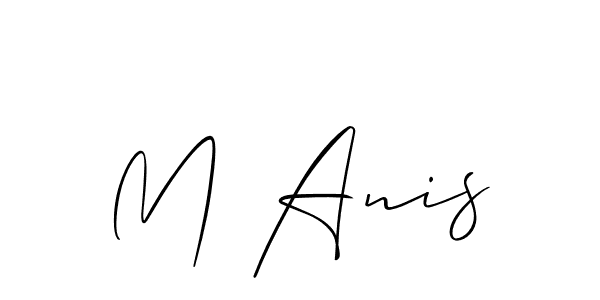 M Anis stylish signature style. Best Handwritten Sign (Allison_Script) for my name. Handwritten Signature Collection Ideas for my name M Anis. M Anis signature style 2 images and pictures png