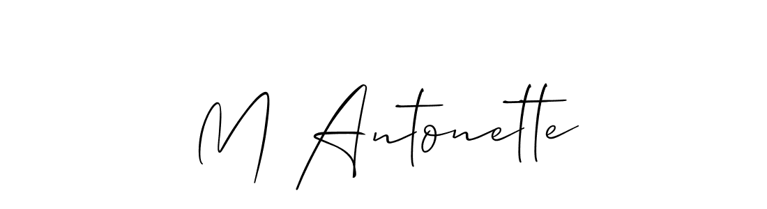 You should practise on your own different ways (Allison_Script) to write your name (M Antonette) in signature. don't let someone else do it for you. M Antonette signature style 2 images and pictures png