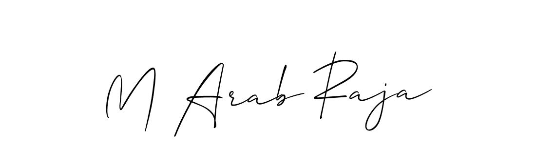 It looks lik you need a new signature style for name M Arab Raja. Design unique handwritten (Allison_Script) signature with our free signature maker in just a few clicks. M Arab Raja signature style 2 images and pictures png