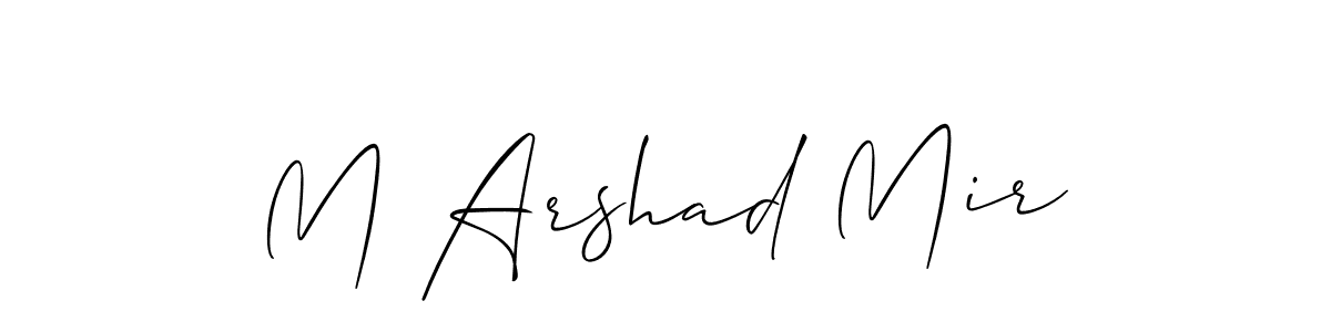 Make a short M Arshad Mir signature style. Manage your documents anywhere anytime using Allison_Script. Create and add eSignatures, submit forms, share and send files easily. M Arshad Mir signature style 2 images and pictures png