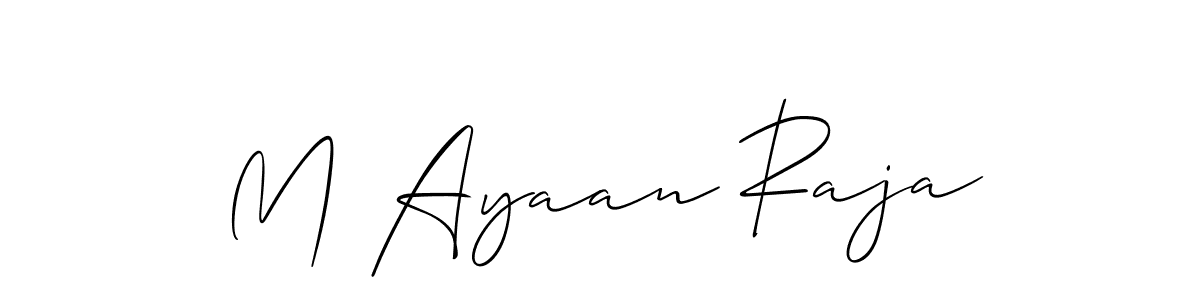 Make a beautiful signature design for name M Ayaan Raja. With this signature (Allison_Script) style, you can create a handwritten signature for free. M Ayaan Raja signature style 2 images and pictures png