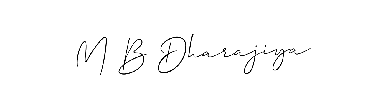 Create a beautiful signature design for name M B Dharajiya. With this signature (Allison_Script) fonts, you can make a handwritten signature for free. M B Dharajiya signature style 2 images and pictures png