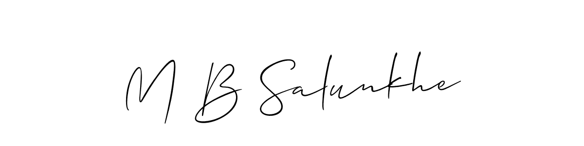 Make a beautiful signature design for name M B Salunkhe. With this signature (Allison_Script) style, you can create a handwritten signature for free. M B Salunkhe signature style 2 images and pictures png