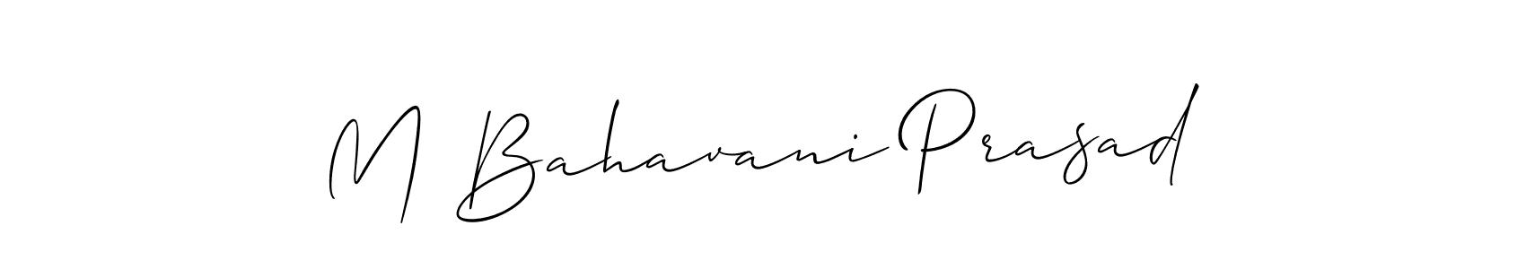 Use a signature maker to create a handwritten signature online. With this signature software, you can design (Allison_Script) your own signature for name M Bahavani Prasad. M Bahavani Prasad signature style 2 images and pictures png