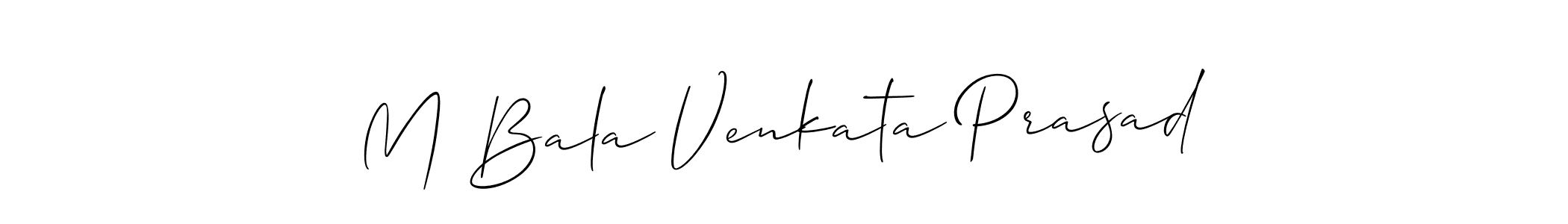 How to make M Bala Venkata Prasad signature? Allison_Script is a professional autograph style. Create handwritten signature for M Bala Venkata Prasad name. M Bala Venkata Prasad signature style 2 images and pictures png