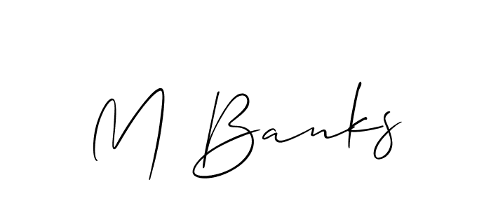 Allison_Script is a professional signature style that is perfect for those who want to add a touch of class to their signature. It is also a great choice for those who want to make their signature more unique. Get M Banks name to fancy signature for free. M Banks signature style 2 images and pictures png