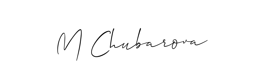 Make a beautiful signature design for name M Chubarova. With this signature (Allison_Script) style, you can create a handwritten signature for free. M Chubarova signature style 2 images and pictures png