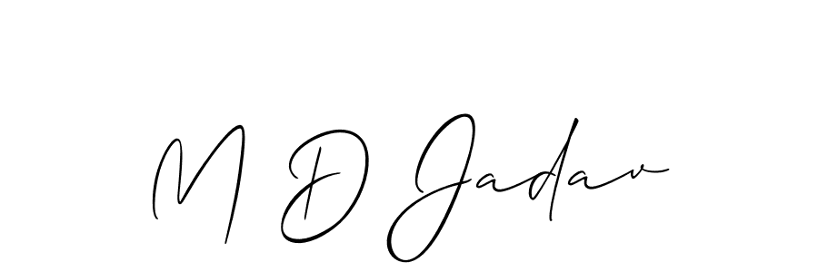 You should practise on your own different ways (Allison_Script) to write your name (M D Jadav) in signature. don't let someone else do it for you. M D Jadav signature style 2 images and pictures png