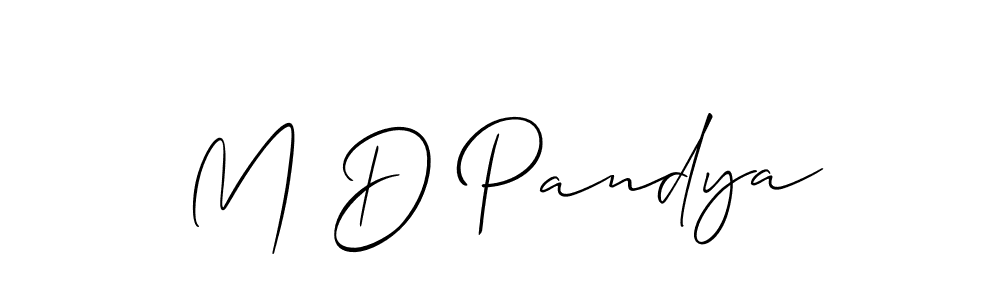 Make a beautiful signature design for name M D Pandya. With this signature (Allison_Script) style, you can create a handwritten signature for free. M D Pandya signature style 2 images and pictures png