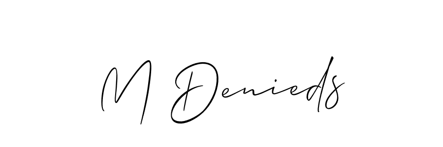 It looks lik you need a new signature style for name M Denieds. Design unique handwritten (Allison_Script) signature with our free signature maker in just a few clicks. M Denieds signature style 2 images and pictures png