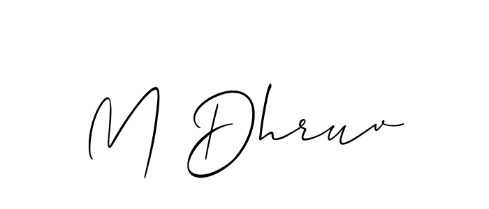 Make a short M Dhruv signature style. Manage your documents anywhere anytime using Allison_Script. Create and add eSignatures, submit forms, share and send files easily. M Dhruv signature style 2 images and pictures png