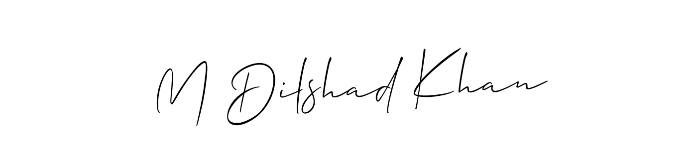 How to make M Dilshad Khan signature? Allison_Script is a professional autograph style. Create handwritten signature for M Dilshad Khan name. M Dilshad Khan signature style 2 images and pictures png