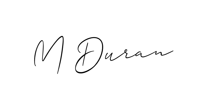 Use a signature maker to create a handwritten signature online. With this signature software, you can design (Allison_Script) your own signature for name M Duran. M Duran signature style 2 images and pictures png