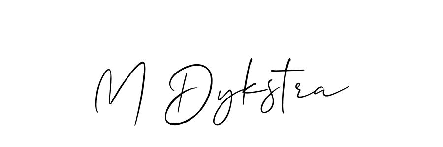 You should practise on your own different ways (Allison_Script) to write your name (M Dykstra) in signature. don't let someone else do it for you. M Dykstra signature style 2 images and pictures png