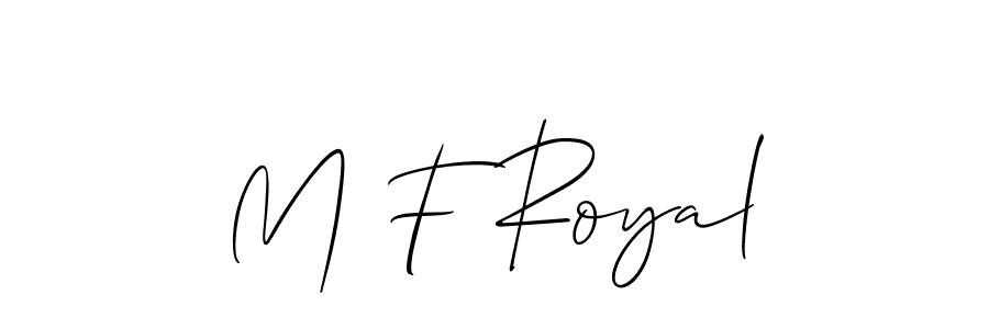 Design your own signature with our free online signature maker. With this signature software, you can create a handwritten (Allison_Script) signature for name M F Royal. M F Royal signature style 2 images and pictures png