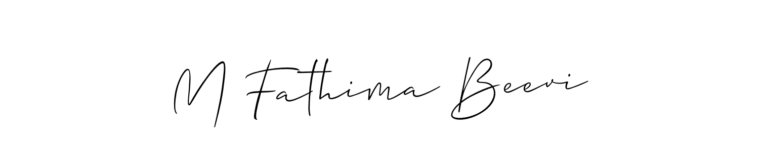 Design your own signature with our free online signature maker. With this signature software, you can create a handwritten (Allison_Script) signature for name M Fathima Beevi. M Fathima Beevi signature style 2 images and pictures png