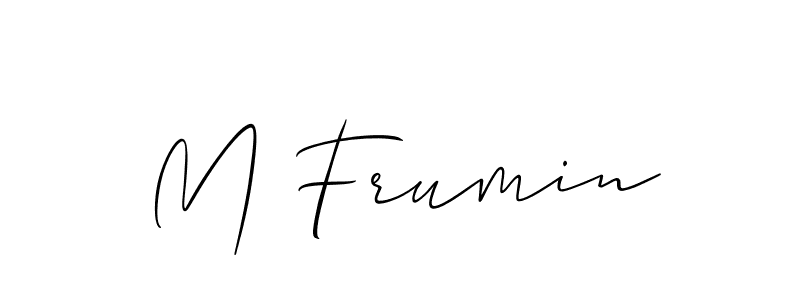M Frumin stylish signature style. Best Handwritten Sign (Allison_Script) for my name. Handwritten Signature Collection Ideas for my name M Frumin. M Frumin signature style 2 images and pictures png