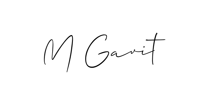 Design your own signature with our free online signature maker. With this signature software, you can create a handwritten (Allison_Script) signature for name M Gavit. M Gavit signature style 2 images and pictures png