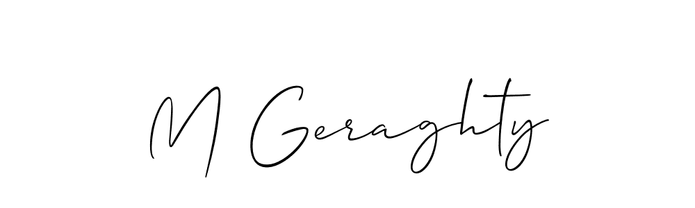 Also we have M Geraghty name is the best signature style. Create professional handwritten signature collection using Allison_Script autograph style. M Geraghty signature style 2 images and pictures png