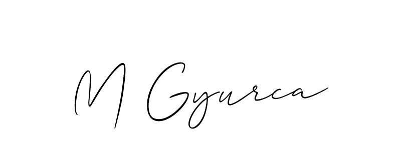 Also we have M Gyurca name is the best signature style. Create professional handwritten signature collection using Allison_Script autograph style. M Gyurca signature style 2 images and pictures png