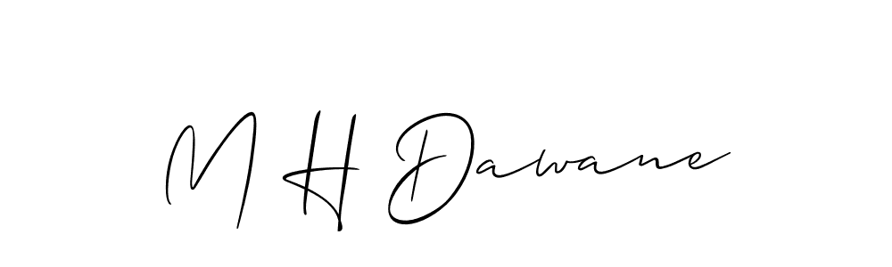 Here are the top 10 professional signature styles for the name M H Dawane. These are the best autograph styles you can use for your name. M H Dawane signature style 2 images and pictures png