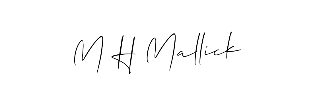 It looks lik you need a new signature style for name M H Mallick. Design unique handwritten (Allison_Script) signature with our free signature maker in just a few clicks. M H Mallick signature style 2 images and pictures png