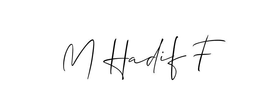 Best and Professional Signature Style for M Hadif F. Allison_Script Best Signature Style Collection. M Hadif F signature style 2 images and pictures png