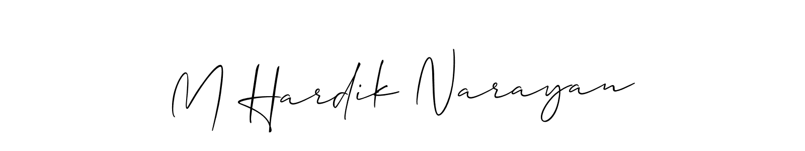 It looks lik you need a new signature style for name M Hardik Narayan. Design unique handwritten (Allison_Script) signature with our free signature maker in just a few clicks. M Hardik Narayan signature style 2 images and pictures png