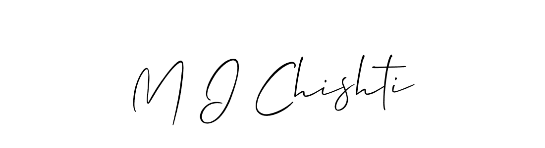 Best and Professional Signature Style for M I Chishti. Allison_Script Best Signature Style Collection. M I Chishti signature style 2 images and pictures png