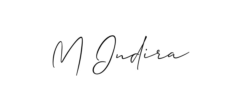 Also we have M Indira name is the best signature style. Create professional handwritten signature collection using Allison_Script autograph style. M Indira signature style 2 images and pictures png