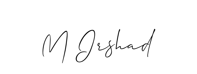 See photos of M Irshad official signature by Spectra . Check more albums & portfolios. Read reviews & check more about Allison_Script font. M Irshad signature style 2 images and pictures png