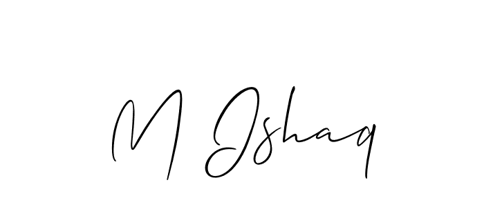 Design your own signature with our free online signature maker. With this signature software, you can create a handwritten (Allison_Script) signature for name M Ishaq. M Ishaq signature style 2 images and pictures png