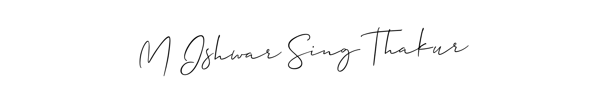 Allison_Script is a professional signature style that is perfect for those who want to add a touch of class to their signature. It is also a great choice for those who want to make their signature more unique. Get M Ishwar Sing Thakur name to fancy signature for free. M Ishwar Sing Thakur signature style 2 images and pictures png