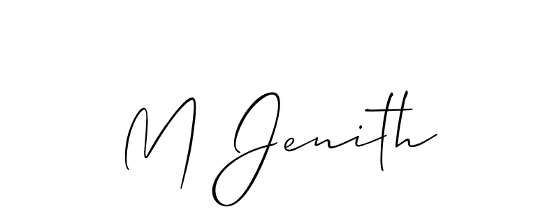 How to make M Jenith name signature. Use Allison_Script style for creating short signs online. This is the latest handwritten sign. M Jenith signature style 2 images and pictures png