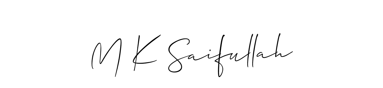 It looks lik you need a new signature style for name M K Saifullah. Design unique handwritten (Allison_Script) signature with our free signature maker in just a few clicks. M K Saifullah signature style 2 images and pictures png