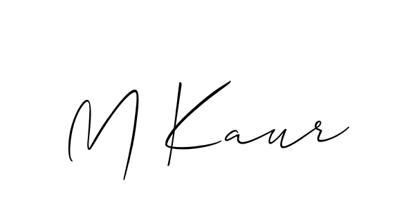 Design your own signature with our free online signature maker. With this signature software, you can create a handwritten (Allison_Script) signature for name M Kaur. M Kaur signature style 2 images and pictures png