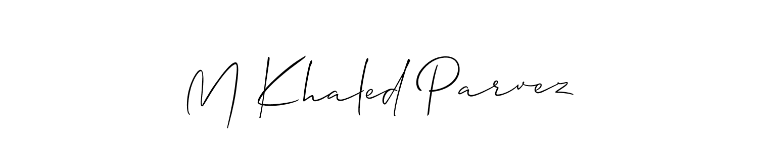 How to make M Khaled Parvez signature? Allison_Script is a professional autograph style. Create handwritten signature for M Khaled Parvez name. M Khaled Parvez signature style 2 images and pictures png