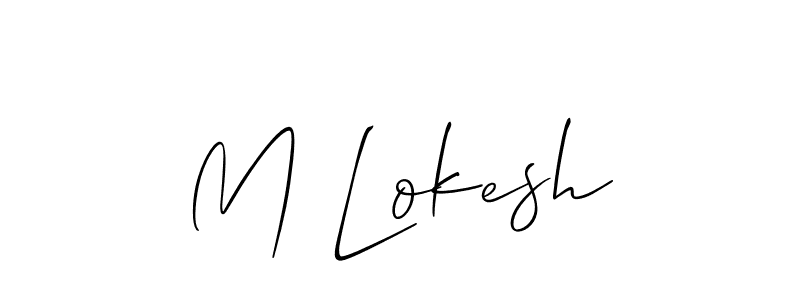 Also You can easily find your signature by using the search form. We will create M Lokesh name handwritten signature images for you free of cost using Allison_Script sign style. M Lokesh signature style 2 images and pictures png