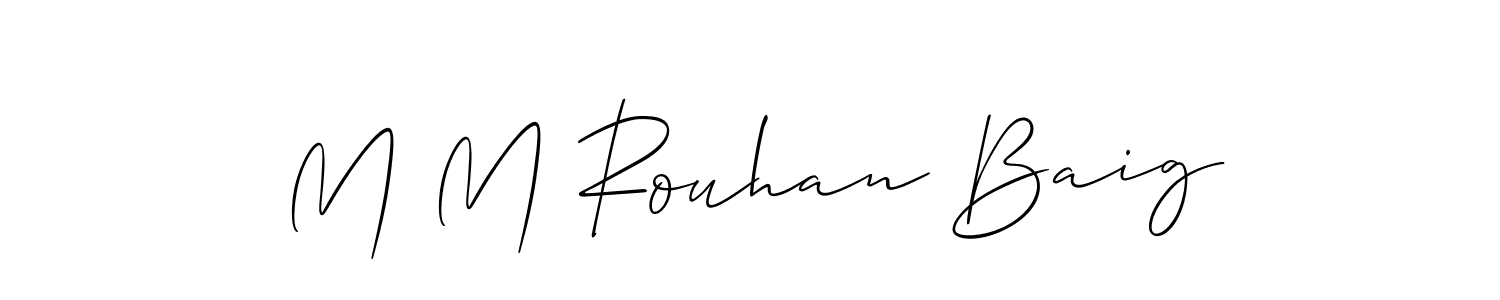 Here are the top 10 professional signature styles for the name M M Rouhan Baig. These are the best autograph styles you can use for your name. M M Rouhan Baig signature style 2 images and pictures png