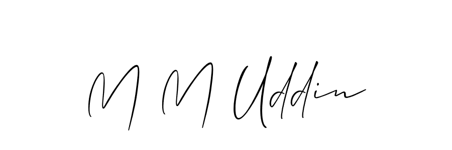 Use a signature maker to create a handwritten signature online. With this signature software, you can design (Allison_Script) your own signature for name M M Uddin. M M Uddin signature style 2 images and pictures png