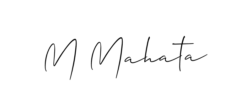 Use a signature maker to create a handwritten signature online. With this signature software, you can design (Allison_Script) your own signature for name M Mahata. M Mahata signature style 2 images and pictures png