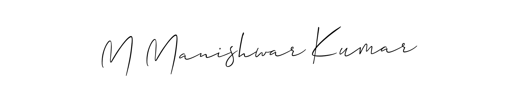 Make a beautiful signature design for name M Manishwar Kumar. With this signature (Allison_Script) style, you can create a handwritten signature for free. M Manishwar Kumar signature style 2 images and pictures png